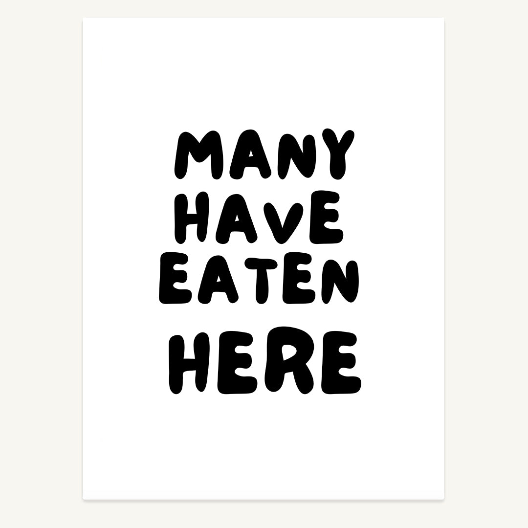 Many Eat Here Print