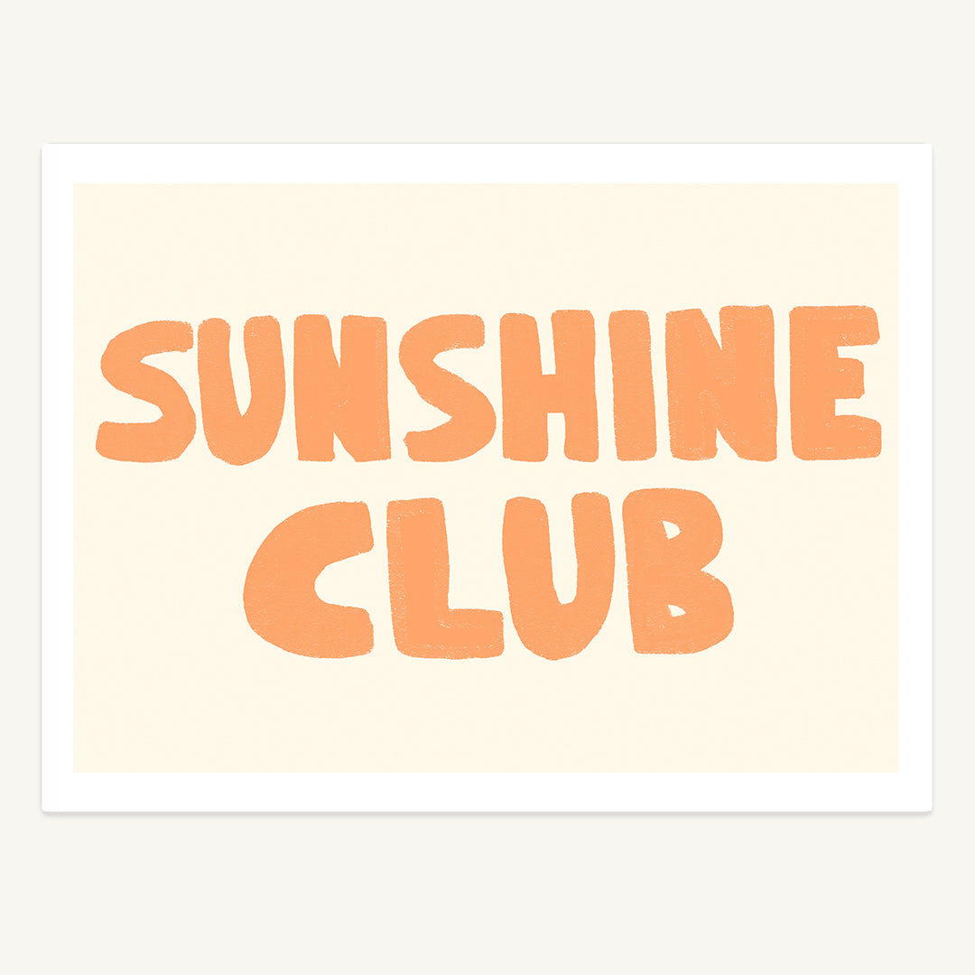 Sunshine Club Print