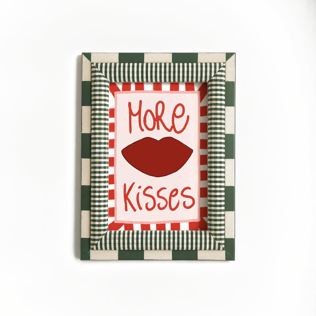 More Kisses Print