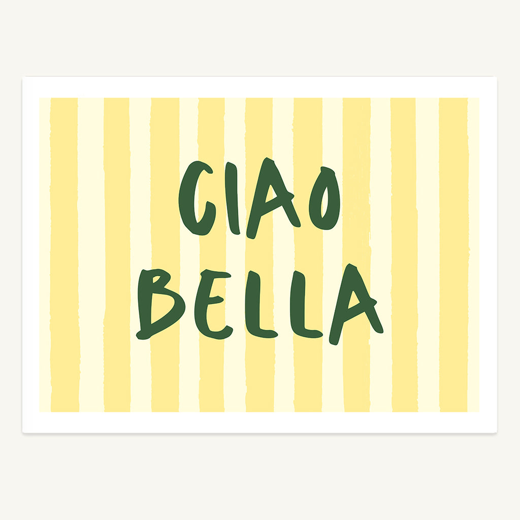 Ciao Bella Print