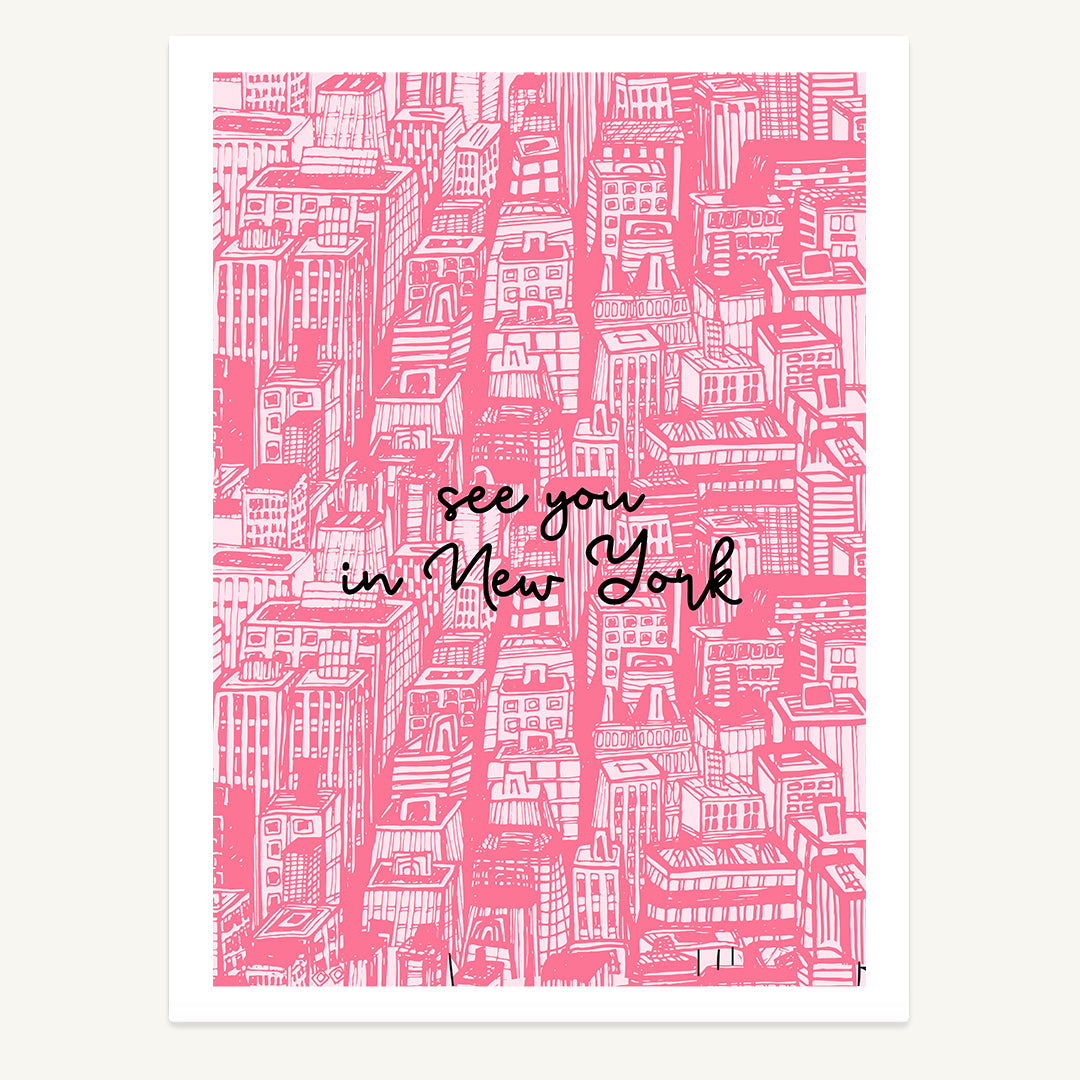 See You in New York Print