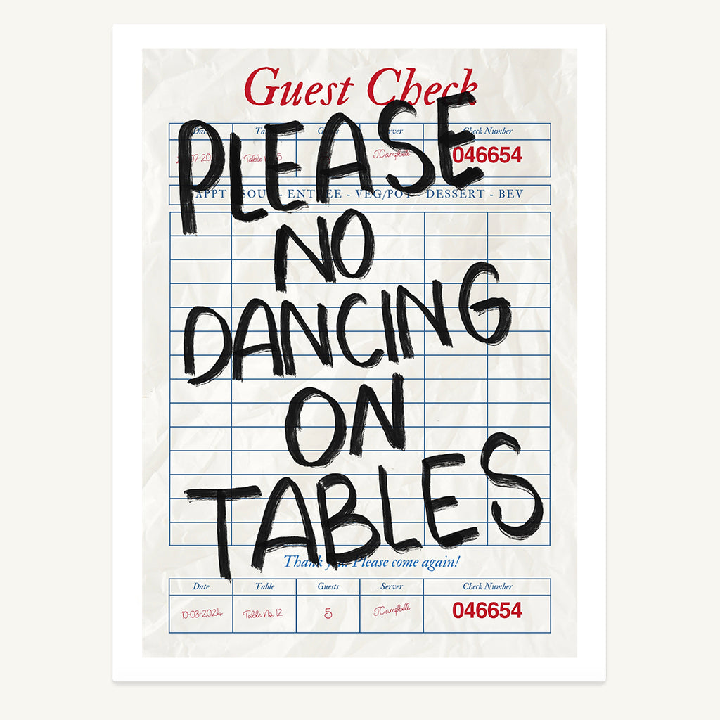 Please No Dancing Print
