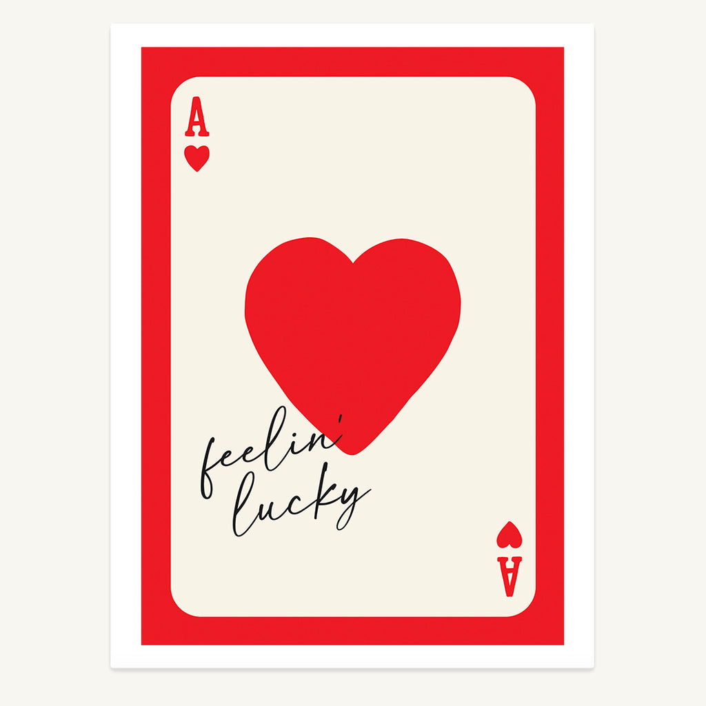 Feeling Lucky Print